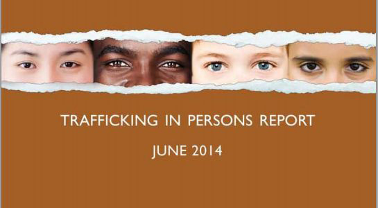 Trafficking in Persons Report, 2014