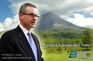 Manuel Gonzalez Sanz (Minister of Foreign Affairs, Costa Rica)